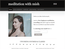 Tablet Screenshot of meditationwithmish.com